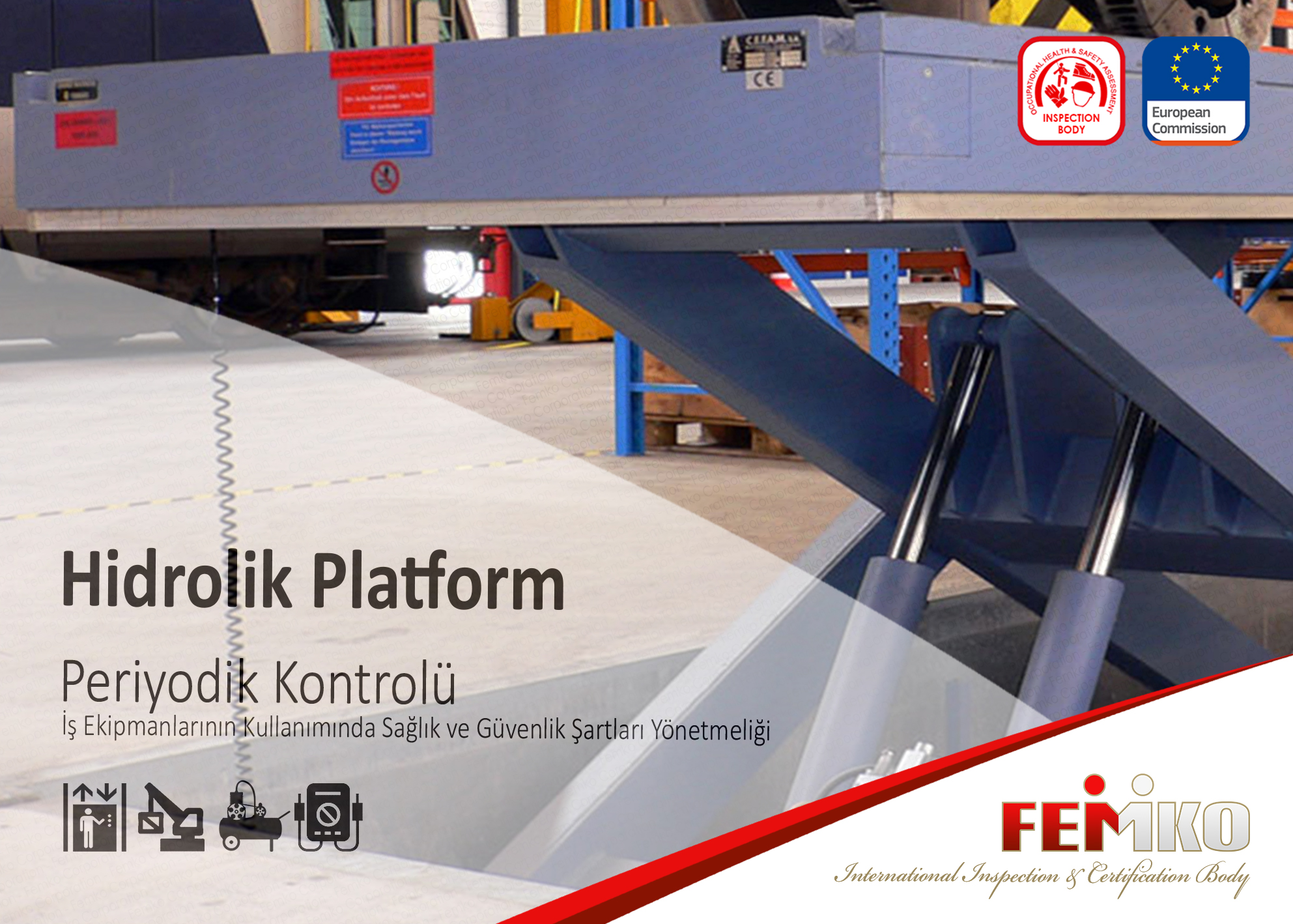 Hidrolik Platform Periyodik Kontrol Muayenesi