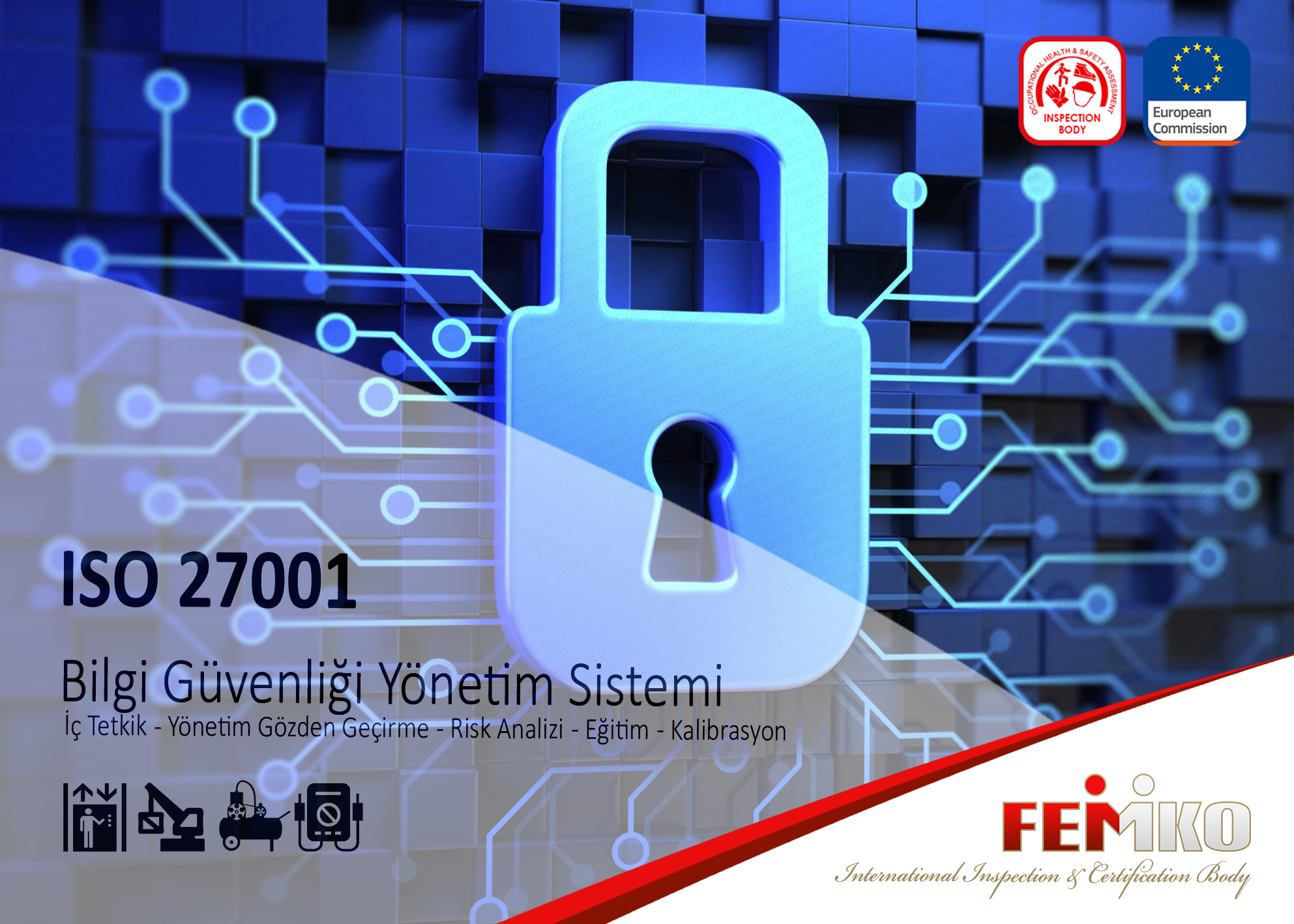 Bilgi Güvenliği Yönetim Sistemi – ISO 27001 Belgesi