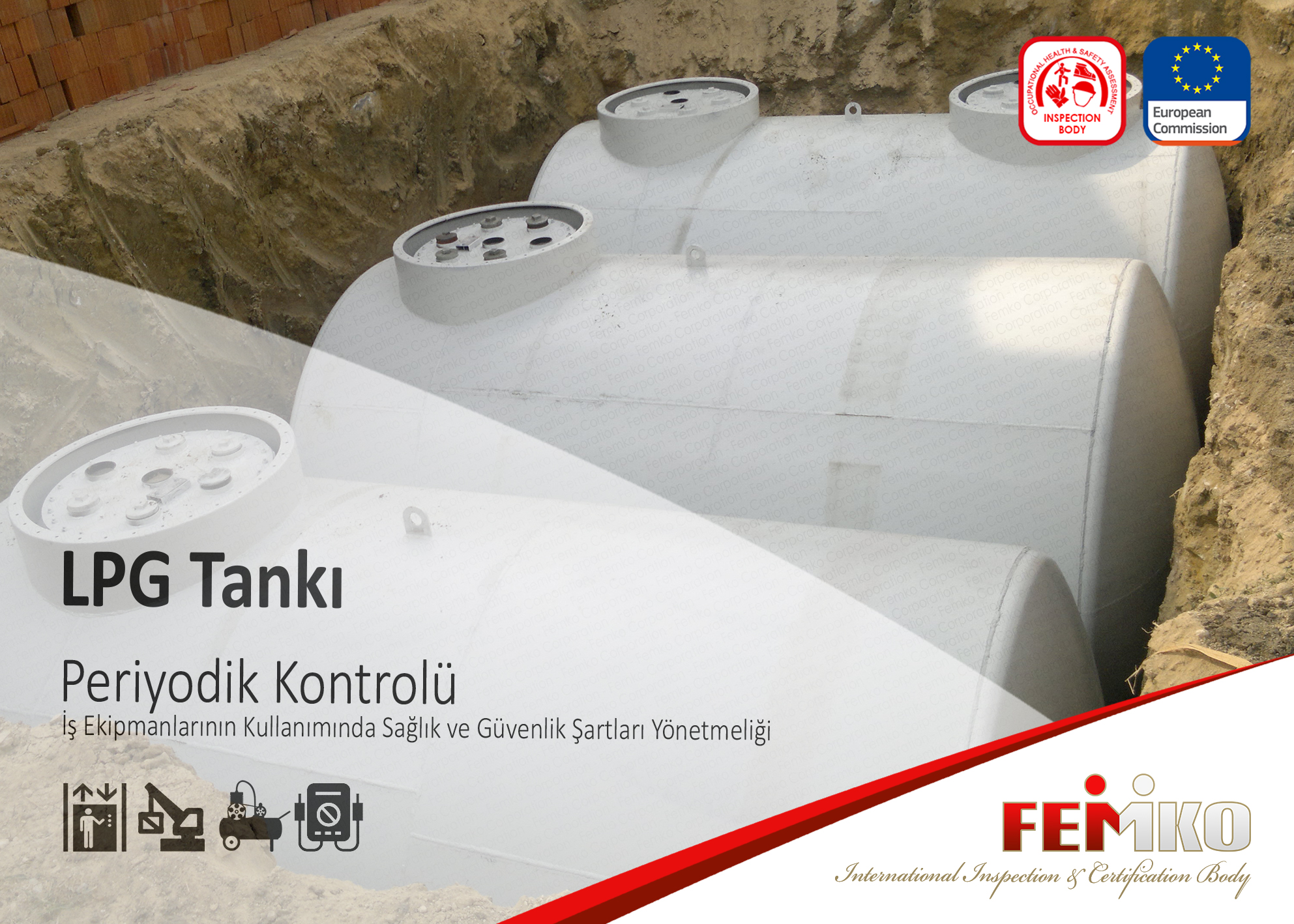 Sıvılaştırılmış Yeraltı Gaz Tankları Periyodik Kontrol