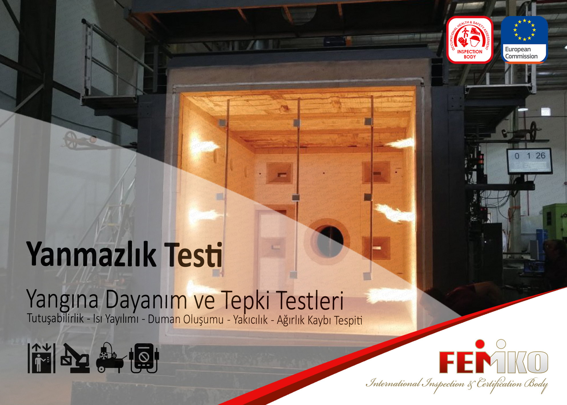 Yangına Dayanım ve Tepki Testleri