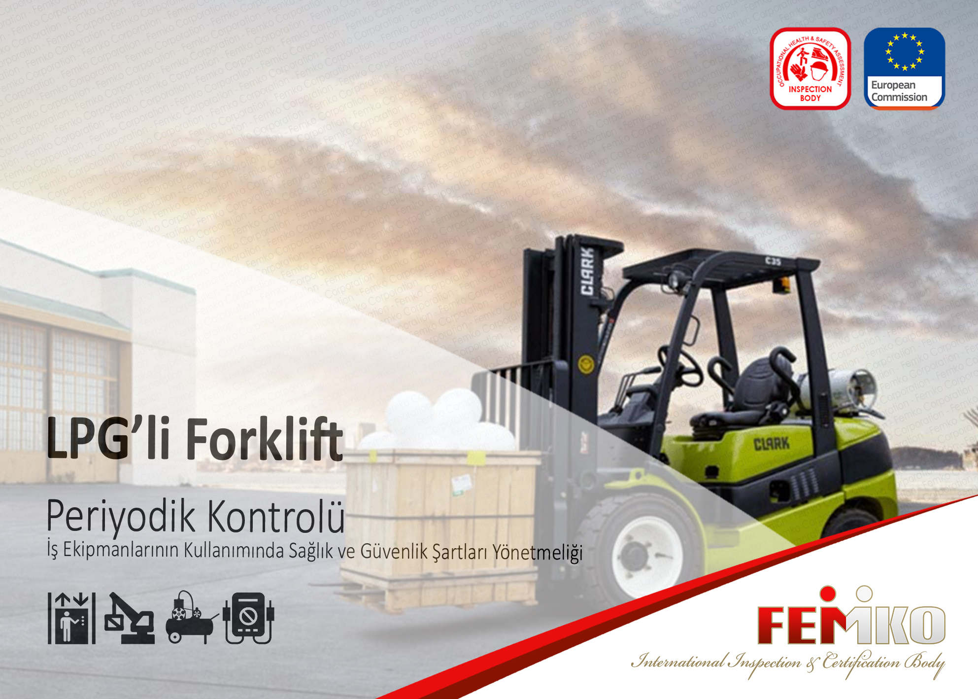 LPG’li Forklift Periyodik Kontrol Muayenesi