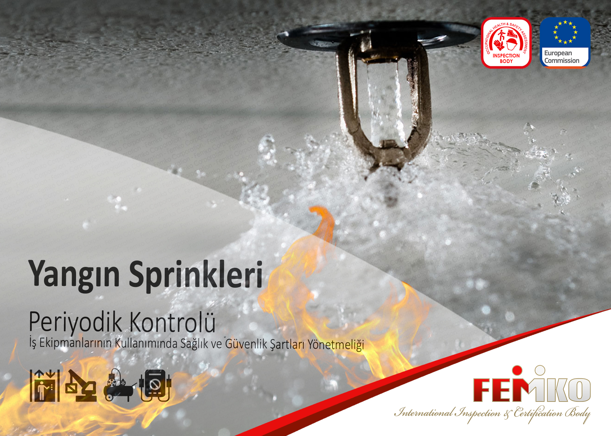 Yangın Sprinkleri Periyodik Kontrol Muayenesi