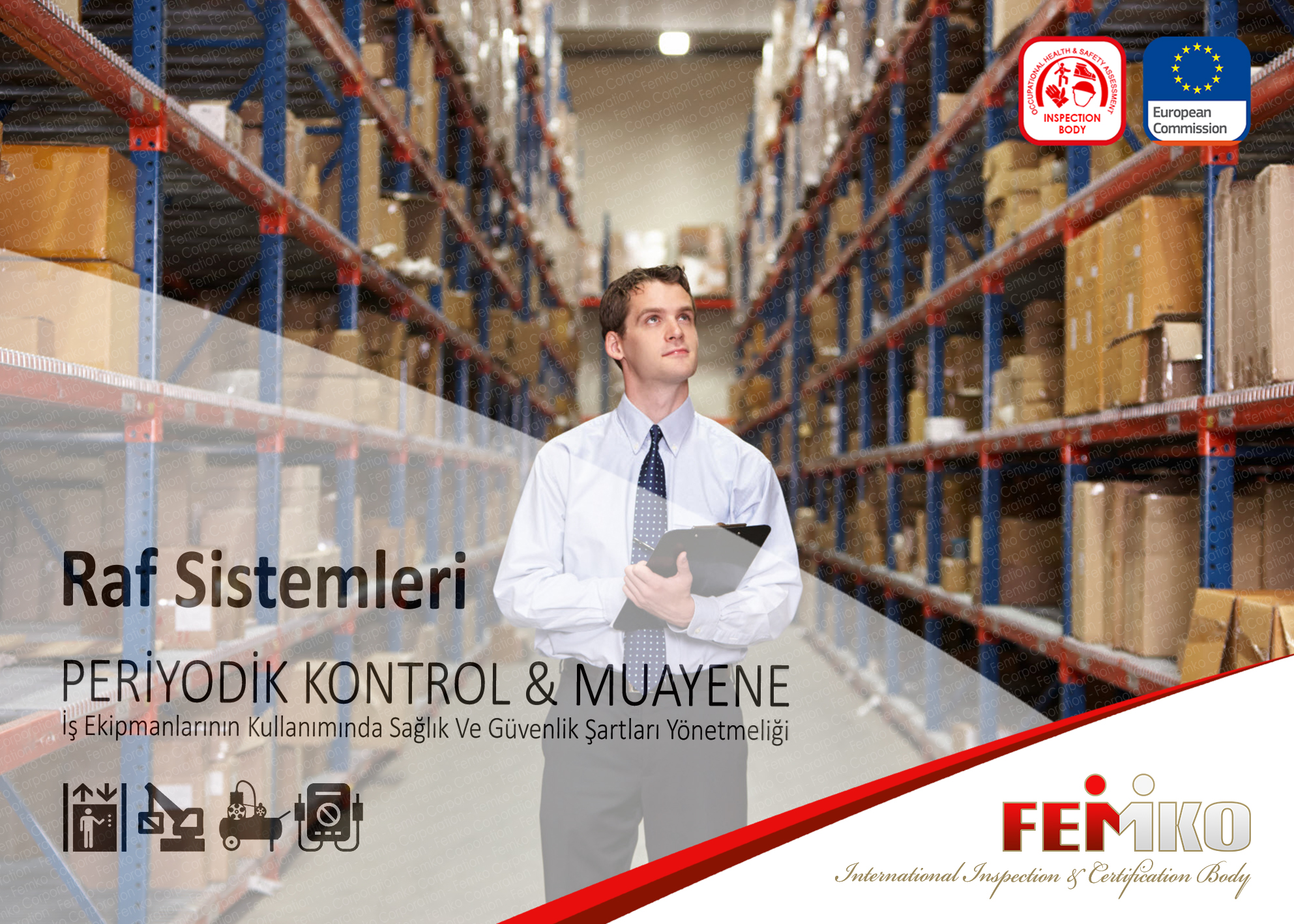 Aksaray Depo ve Raf Periyodik Kontrol Muayenesi