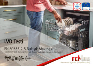 EN IEC 60335-2-5 Bulaşık Makinesi LVD Testi